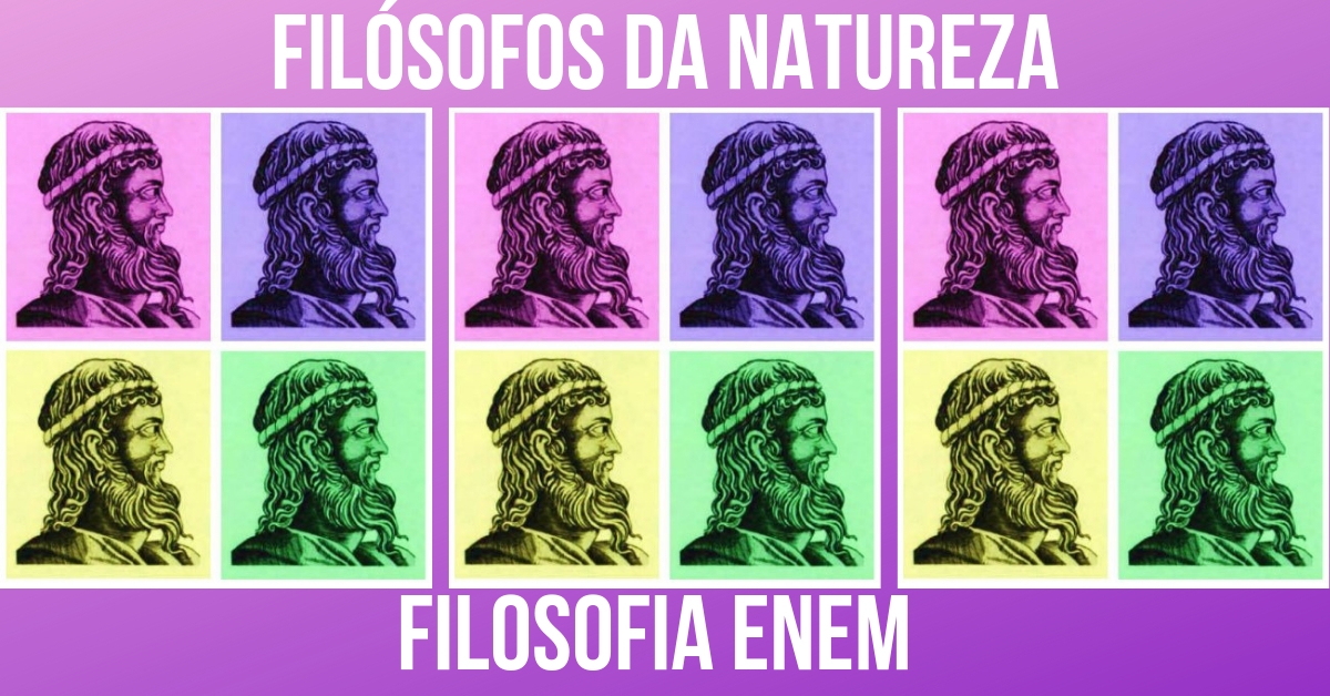 Filósofos da natureza, buscando a Arché - Curso Enem Gratuito